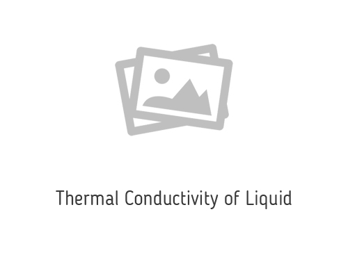 Thermal-Conductivity-of-Liquid